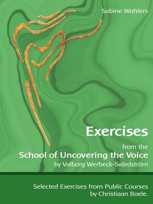 cover image of Exercises from the School of Uncovering the Voice